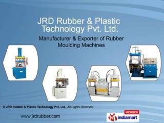 Manufacturer & Exporter of Rubber  Moulding Machines 