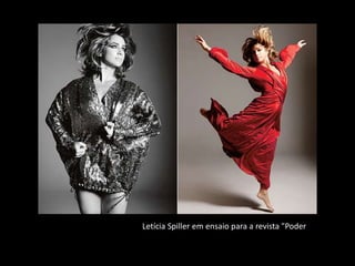 Letícia Spiller em ensaio para a revista "Poder
 