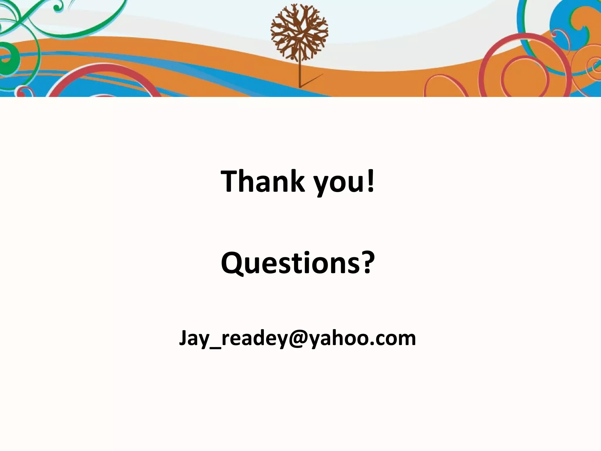 Thank you! Questions? [email_address] 