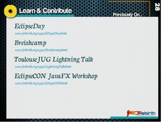 JavaFX Unleashed with JRebirth Application Framework