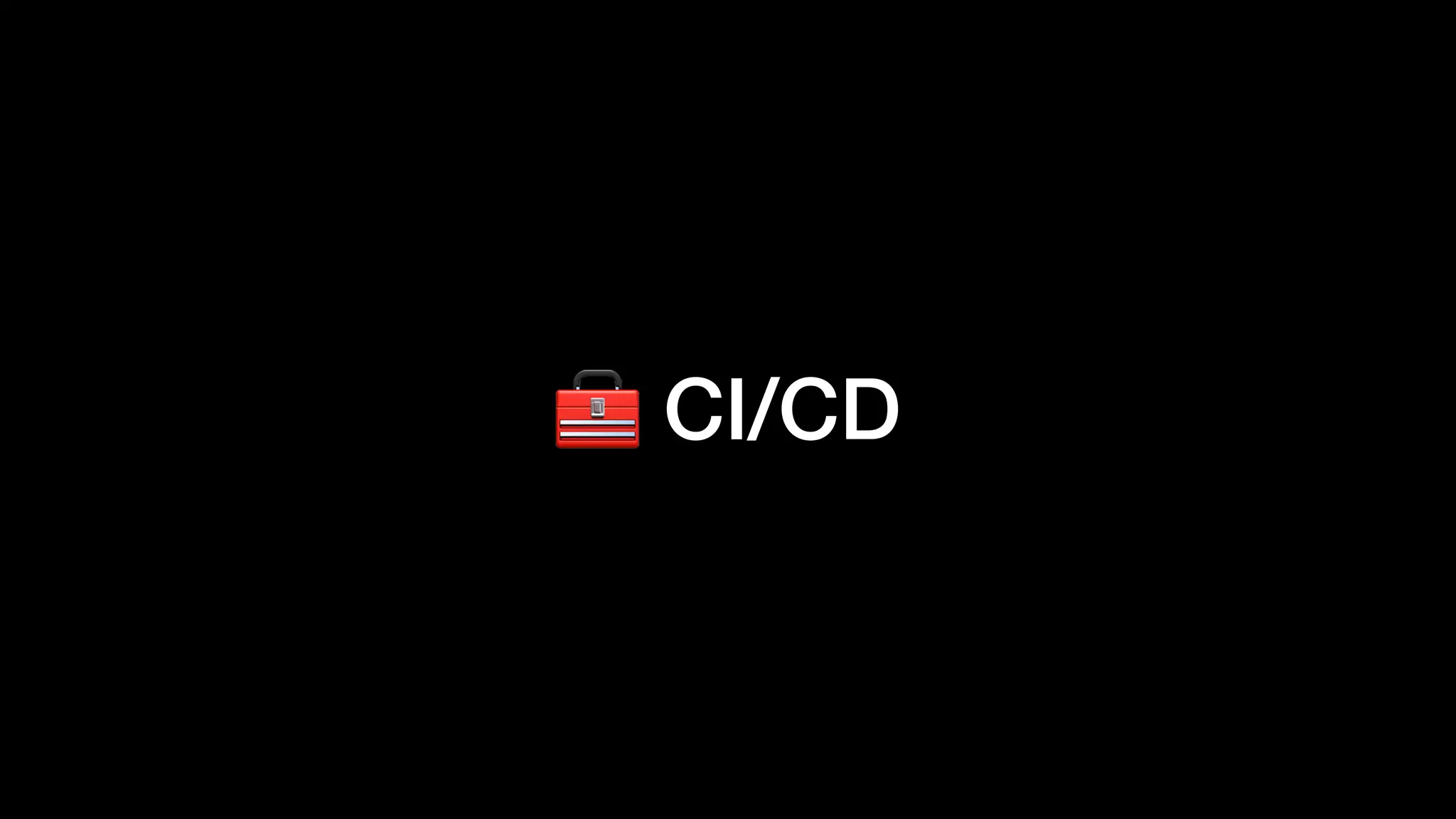 🧰 CI/CD
 