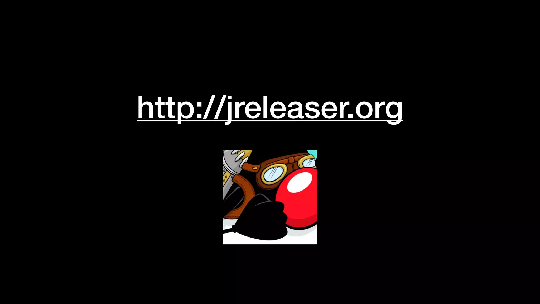 http://jreleaser.org
 