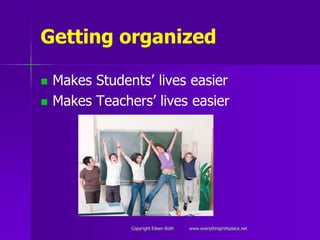 Why Students Need to be Organized
