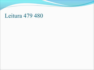 Leitura 479 480

 