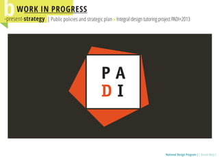 National Design Programm / Presentation in Cape Town World Design Capital