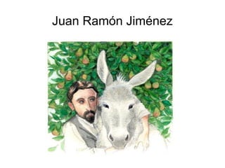 Juan Ramón Jiménez
 