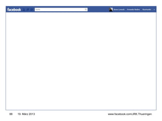 www.jugendrotkreuz-thueringen.de




88   19. März 2013   www.facebook.com/JRK.Thueringen
 