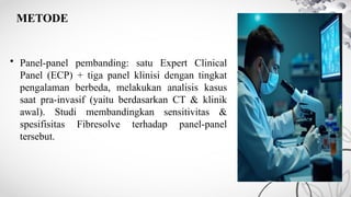 Metode Panel Machine Learning in Medical Education for Diagnostic Tool.pptx