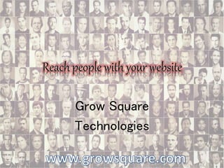 Grow Square 
Technologies 
 
