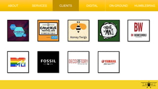 ABOUT CLIENTSSERVICES DIGITAL ON-GROUND HUMBLEBRAG
 