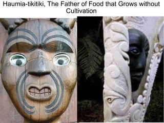 Haumia-tikitiki, The Father of Food that Grows without Cultivation 