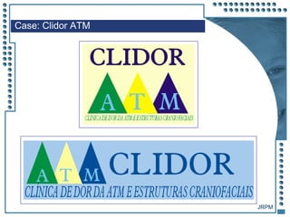 JRPM
Case: Clidor ATM
 