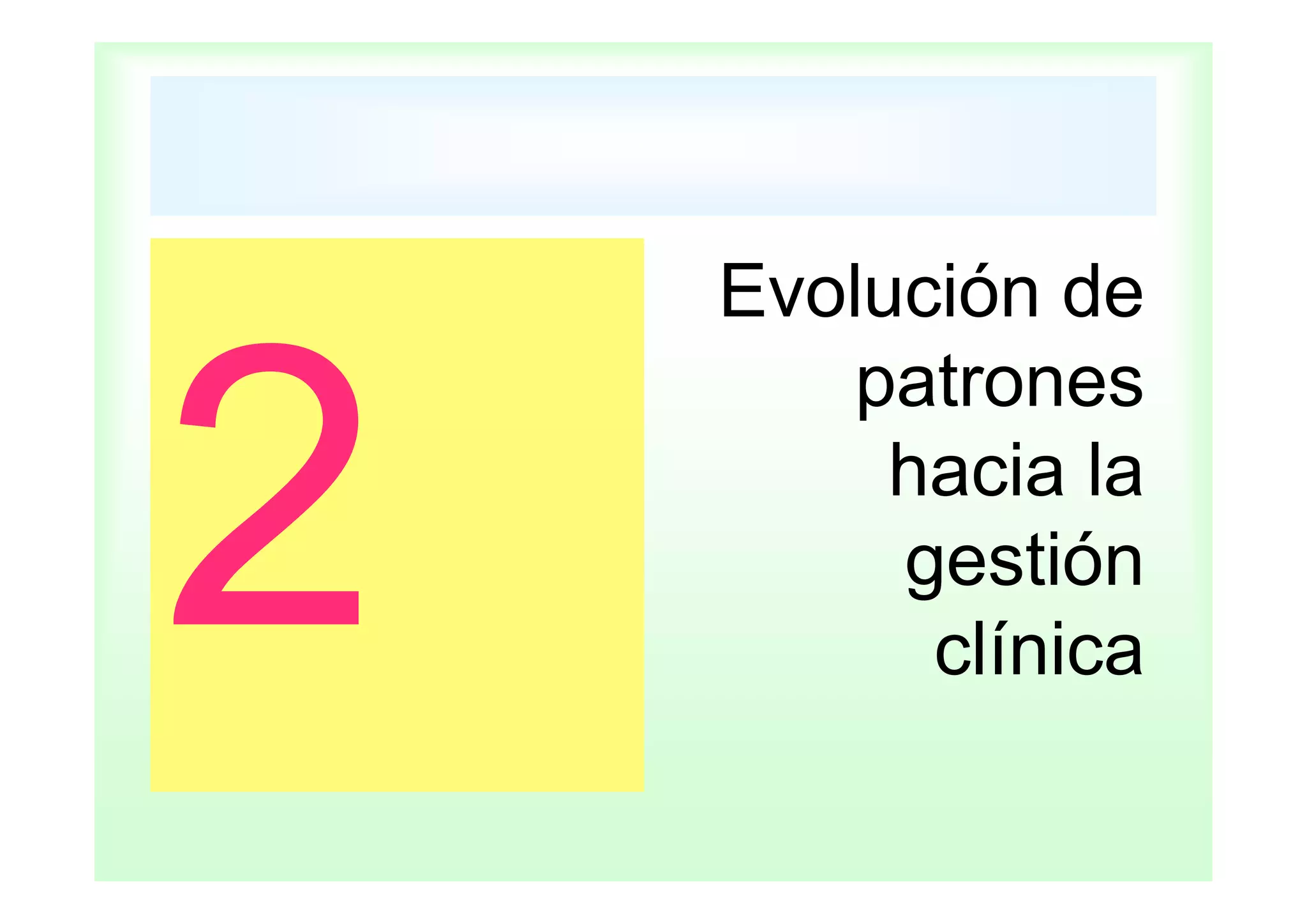 Gestión clínica e Integración Asistencial