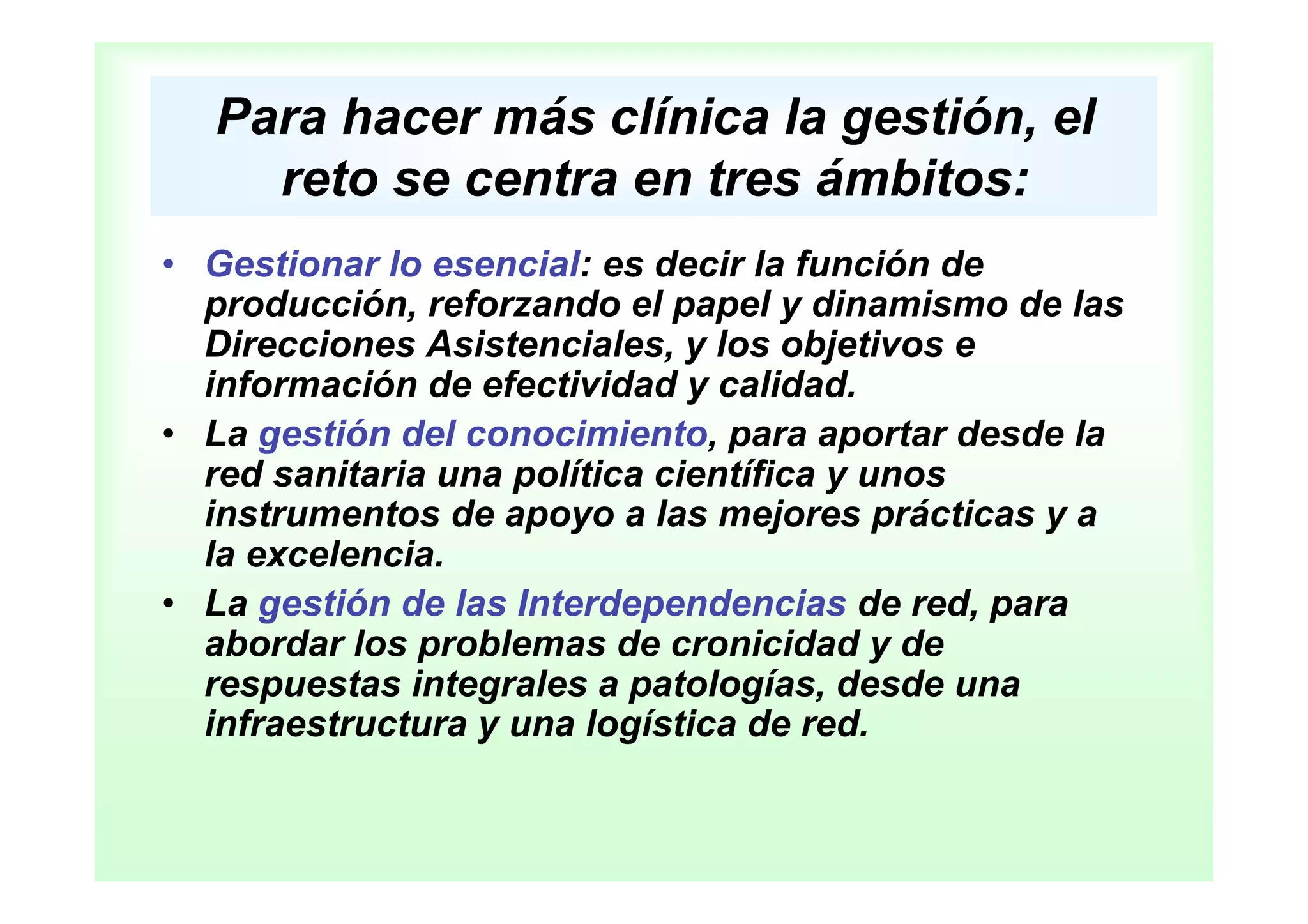 Gestión clínica e Integración Asistencial