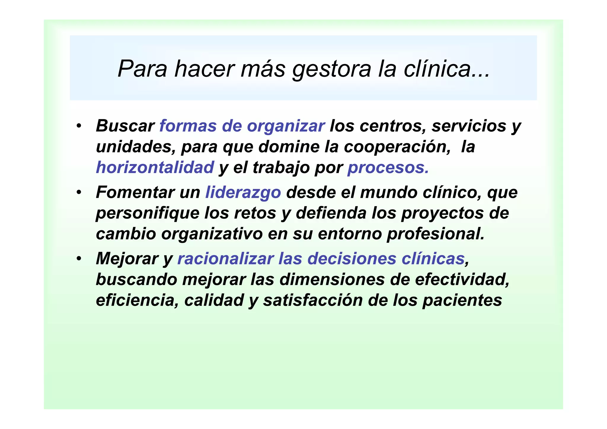 Gestión clínica e Integración Asistencial