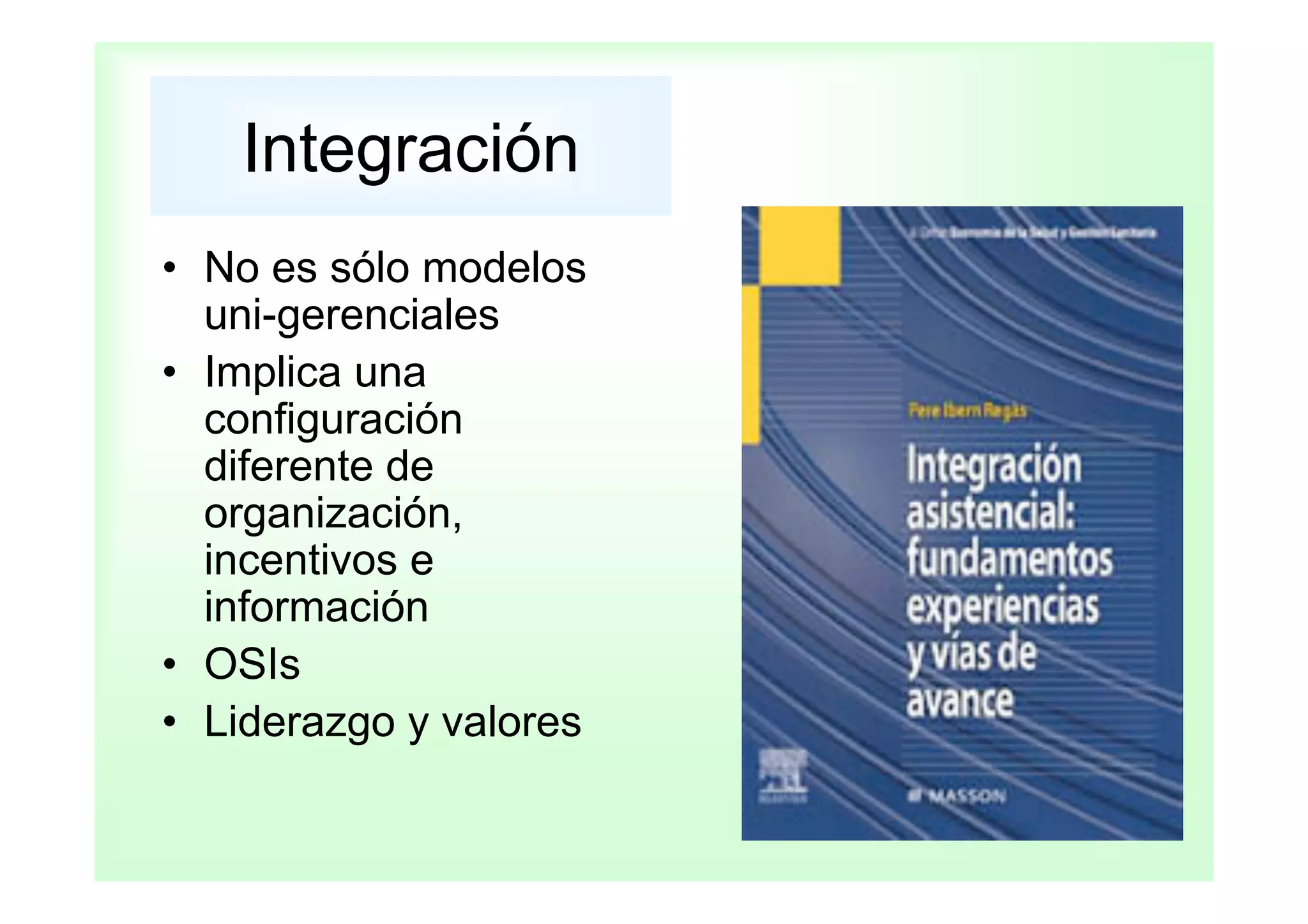 Gestión clínica e Integración Asistencial