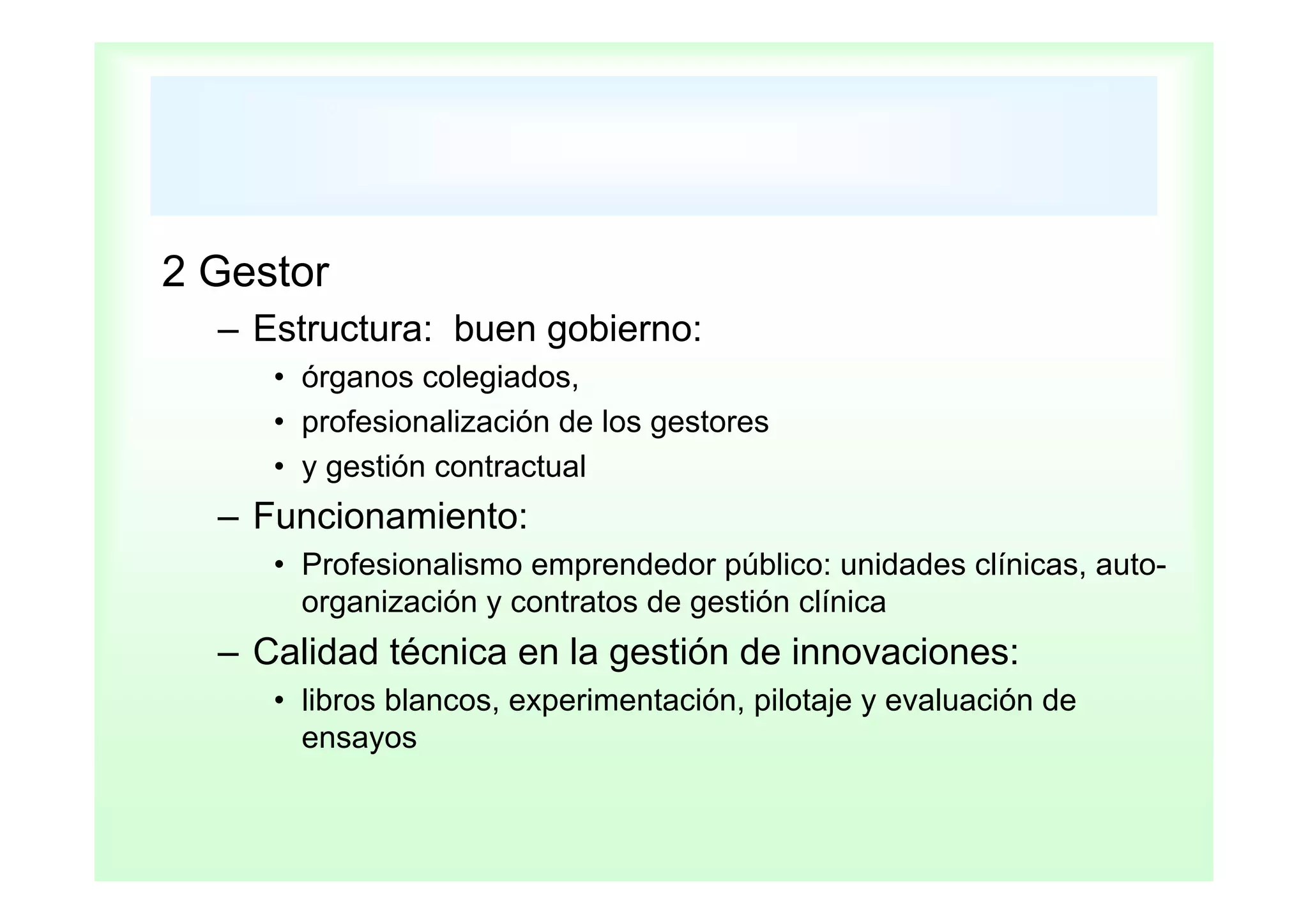 Gestión clínica e Integración Asistencial