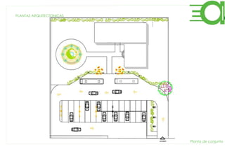 PLANTAS ARQUITECTONICAS
Planta de conjunto