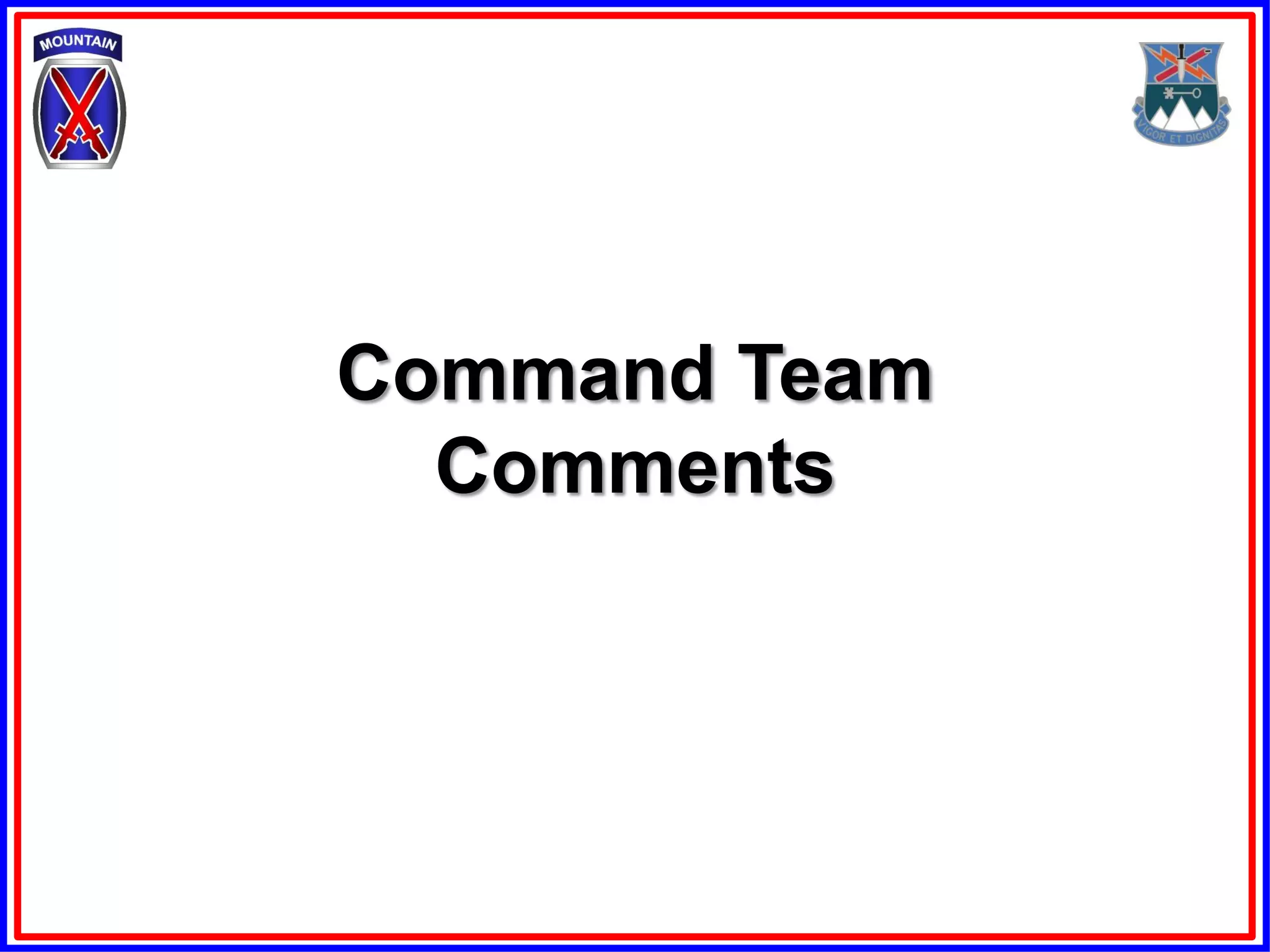 Command Team
  Comments
 