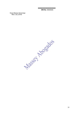 XXXXXXXXXXXXXXXXXX
                            DNI No. XXXXXX

Oscar Massey Samaniego
  REG. CAL 20700




                                              18
 