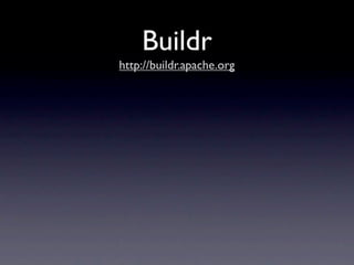 Buildr
http://buildr.apache.org
 