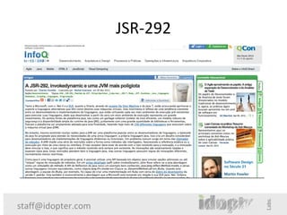 JSR-292




staff@idopter.com
 