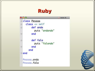 Ruby
 