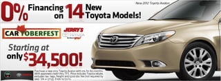 2012 Avalon starting at only $34,500 at Jerry's Toyota in Baltimore, Maryland