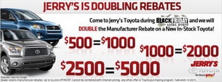 Jerry's Toyota in Baltimore is Doubling Rebates