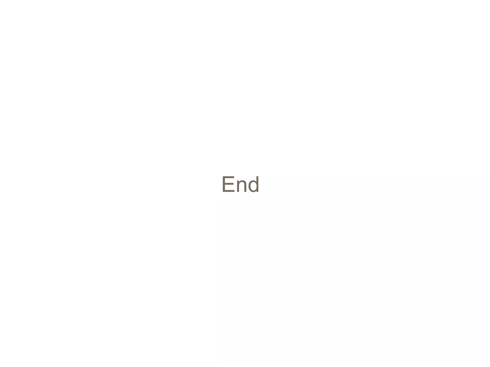 End
 