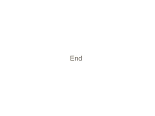 End
 