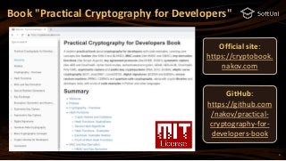 3
Book "Practical Cryptography for Developers"
GitHub:
https://github.com
/nakov/practical-
cryptography-for-
developers-b...