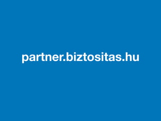 partner.biztositas.hu
 