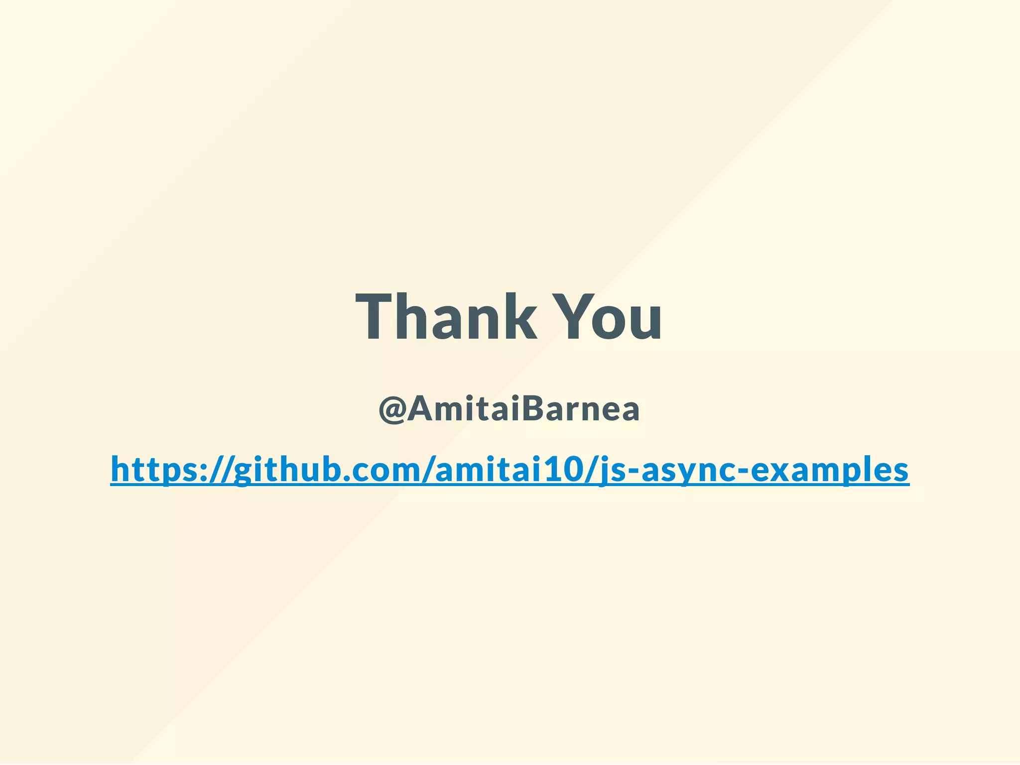 Thank You @AmitaiBarnea https://github.com/amitai10/js-async-examples 