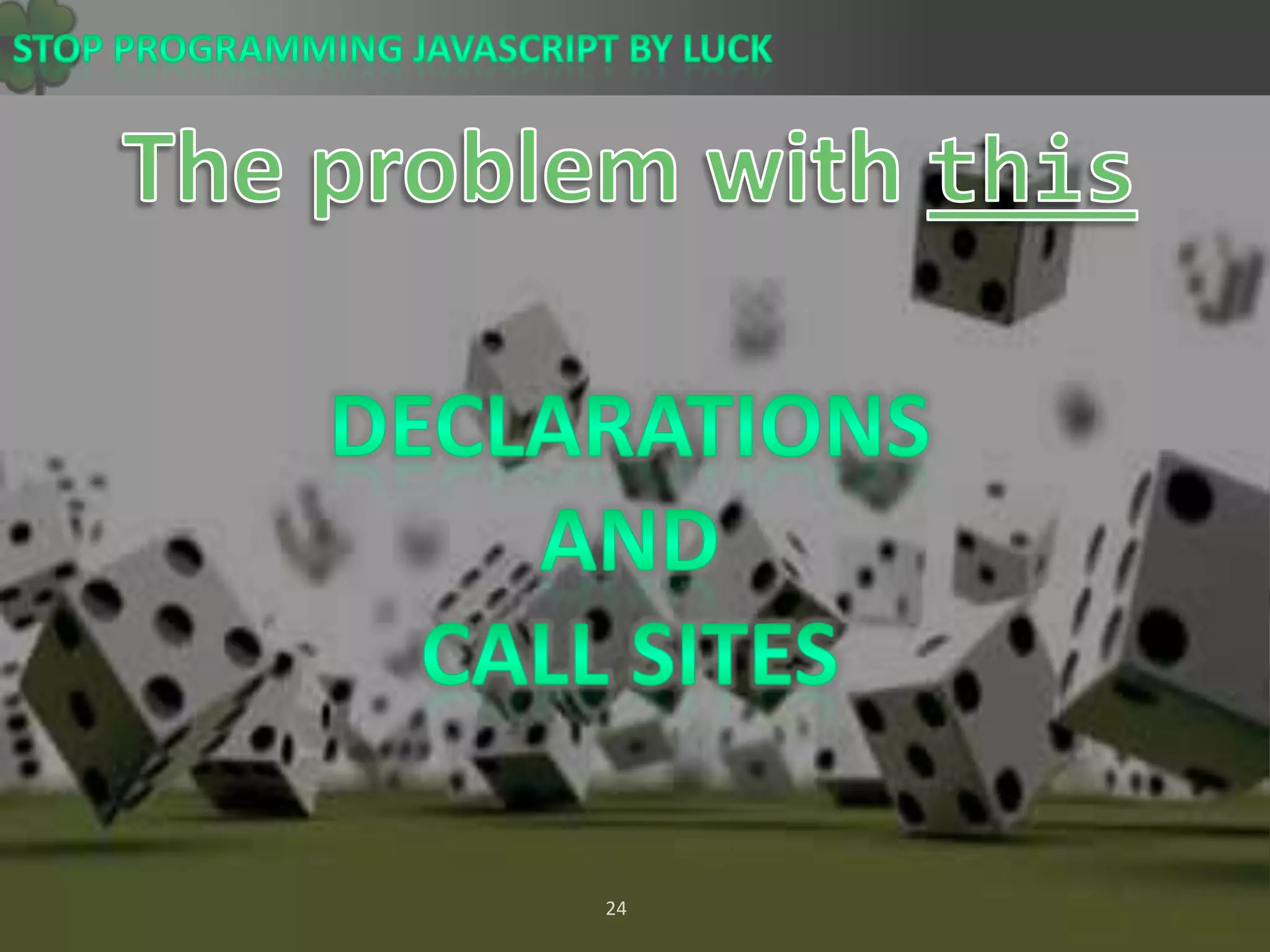 The problem with thisDeclarations and Call Sites