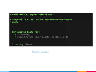 Tests have been ran!
 