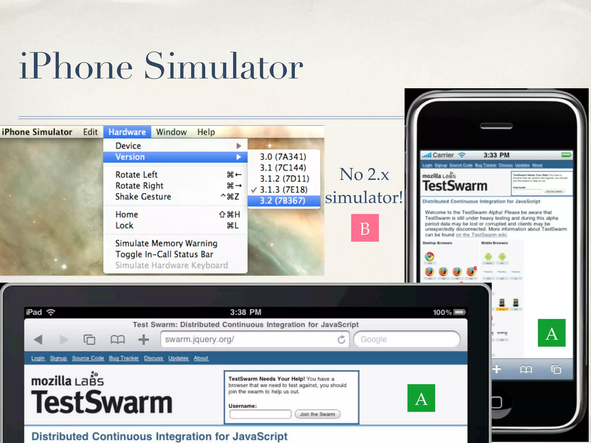iPhone Simulator No 2.x simulator! B A A 