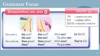 Grammar Focus
8
 