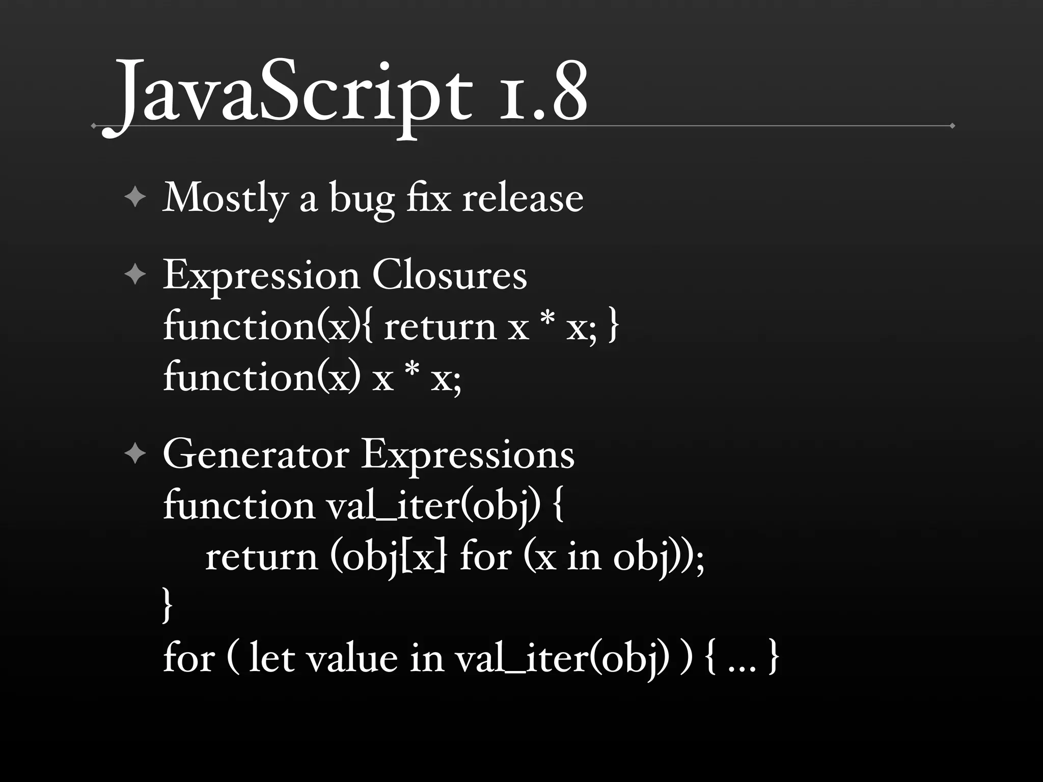 JavaScript 1.5 to 2.0 (TomTom)