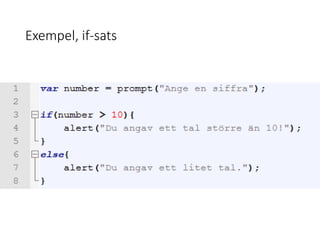 Exempel, if-sats
 