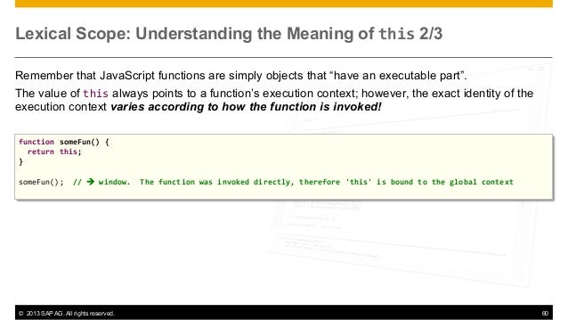 Javascript For Abap Programmers 4 7 Scope Javascript For Abap Programmers 4 7 Scope