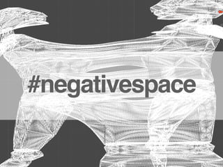 #negativespace
 