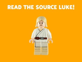 READ THE SOURCE LUKE!
 