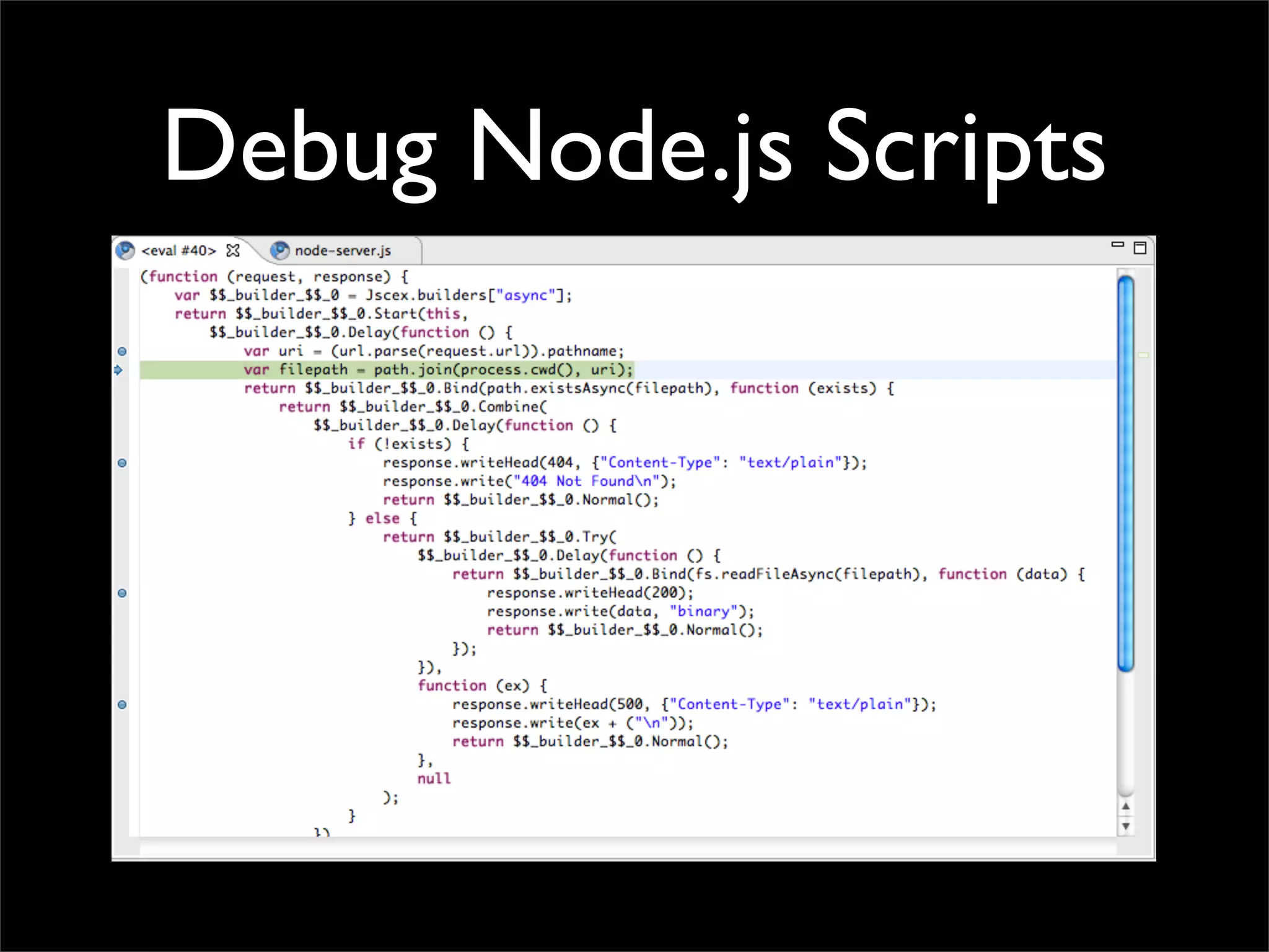Debug Node.js Scripts
 