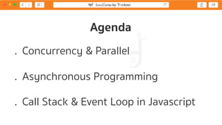 Concurrency in Javascript (Asynchronous & Event Loop) | PPT