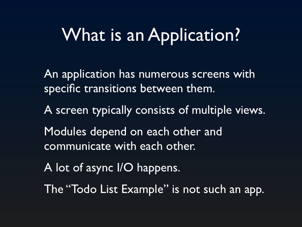 What is an Application? An