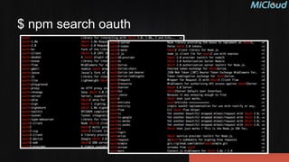 $ npm search oauth
 