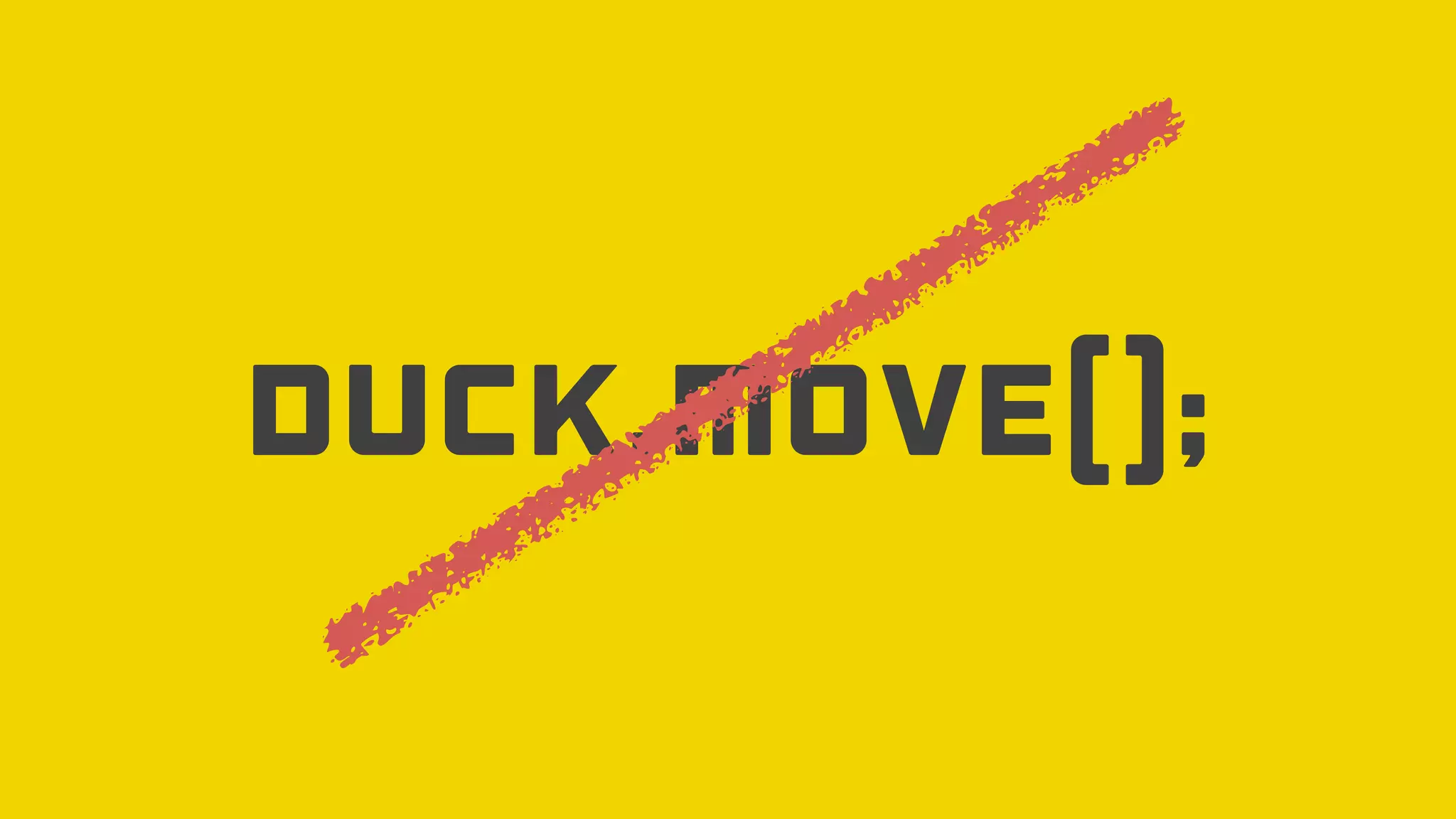 Duck.Move();
 