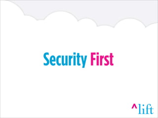 Security First
 