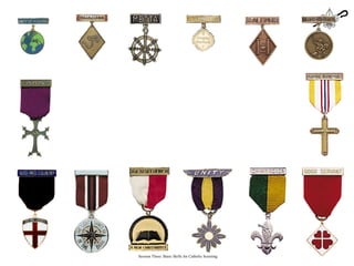 Session Three: Basic Skills for Catholic Scouting 